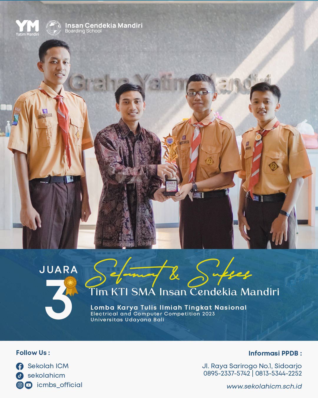Siswa SMA Insan Cendekia Mandiri Boarding School Juara 3 LKTI Nasional pada Electrical and Computer Competition 2023